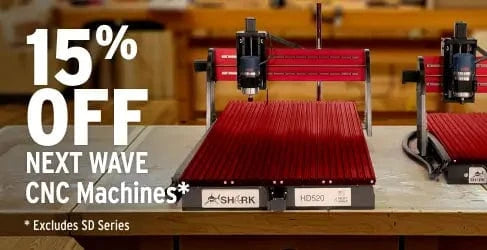 CNC machine on a table with promotional text for 15% off next wave CNC machines.